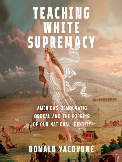 Title details for Teaching White Supremacy by Donald Yacovone - Wait list